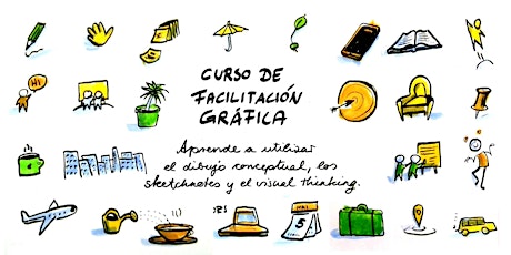Imagen principal de Curso de Facilitación Gráfica: Sketchnotes, Visual thinking, y el dibujo conceptual.