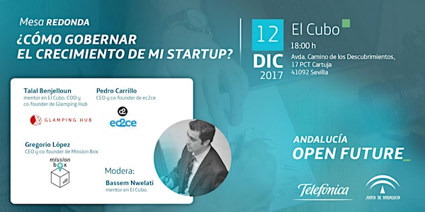 ¿Cómo gobernar el crecimiento de mi startup? Mesa redonda en El Cubo