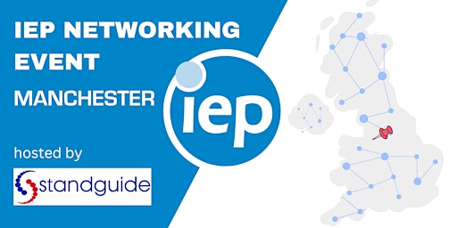 IEP Regional Networking Event - Manchester