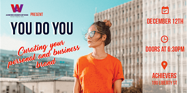 You Do You: Curating your personal and business brand