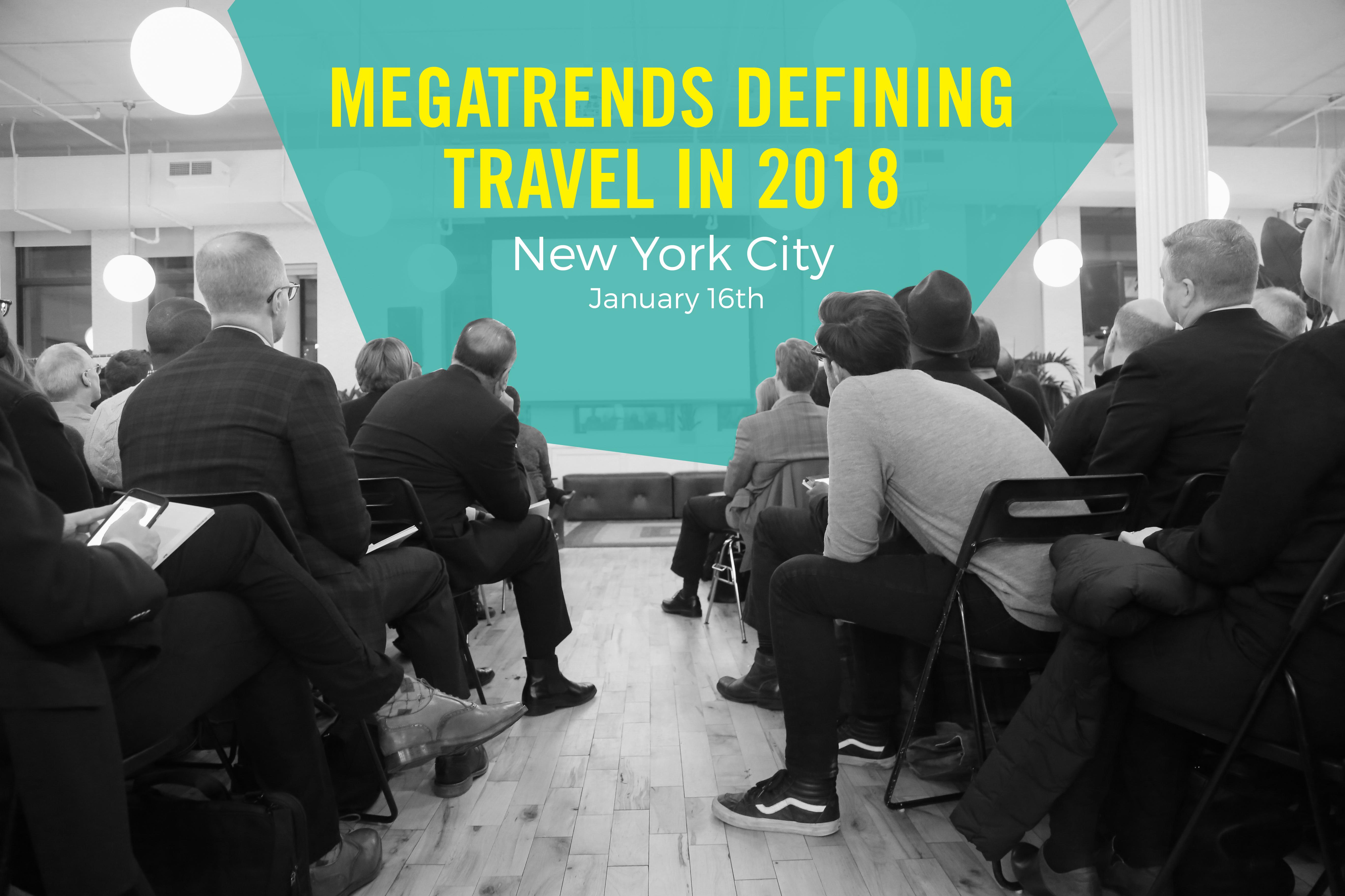 Skift's 2018 Travel Megatrends Forecast & Magazine Launch Event