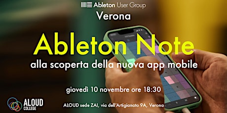 Immagine principale di Ableton User Group Verona: Ableton Note 