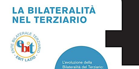 Immagine principale di Seminario "La Bilateralità nel Terziario" 