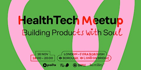 Imagen principal de HealthTech Meetup #1: Building Products with Soul