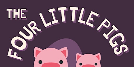 Image principale de Bean Tree Early Years Pantomime - The Four Little Pigs