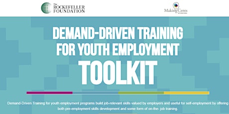 Webinar | The Demand-Driven Training Toolkit: A Resource for Aligning Youth Employment Programs with Labor Market Demand primary image