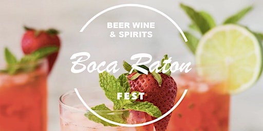 Boca Raton Wine Beer and Spirits Fest