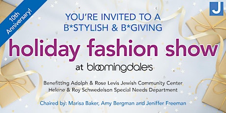 B*STYLISH & B*GIVING Holiday Fashion Show