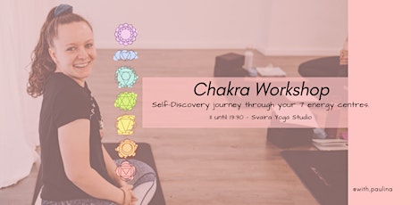 Chakra Workshop - Self-Discovery journey