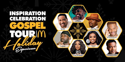 McDonald's Inspiration Celebration Gospel Tour: Holiday Experience