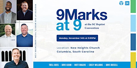 Hauptbild für 9Marks @ 9 at the SC Baptist Convention