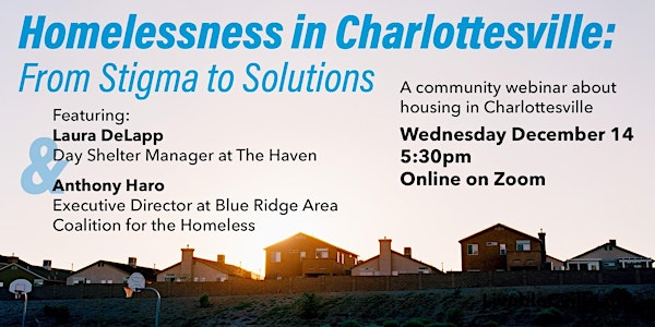 Homelessness in Charlottesville: From Stigma to Solutions