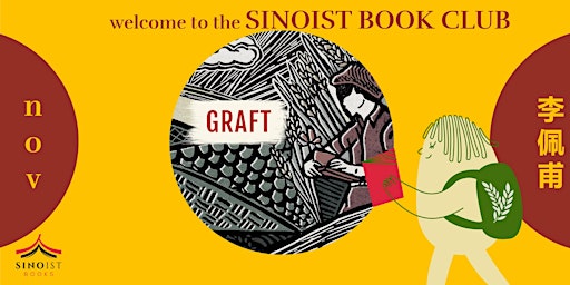 Sinoist Book Club (November): Graft by Li Peifu