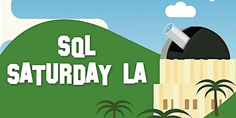 2023 Data.SQL.Saturday.LA (#SQLSatLA)
