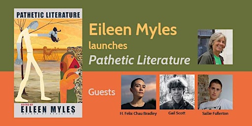 Eileen Myles Launches Pathetic Literature