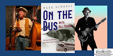 Mark Hembree, author of  On the Bus with Bill Monroe, in conversation
