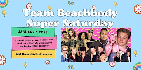 Team Beachbody Super Saturday
