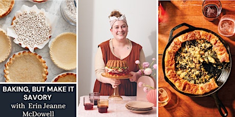 Baking, But Make It Savory with Erin Jeanne McDowell