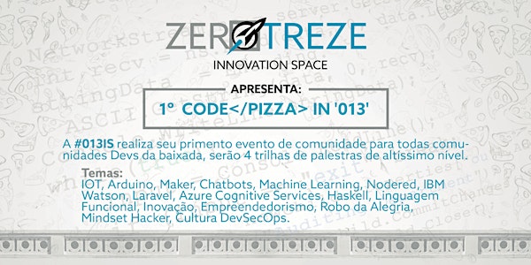 I - CODE /PIZZA > IN '013'