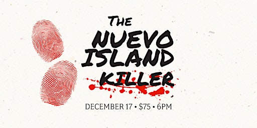 The Nuevo Island Killer: A Murder Mystery Party