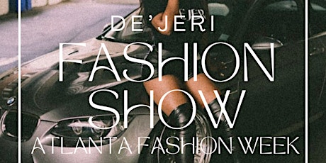 DE’JERI second annual fashion show