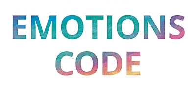 Seminar: Der Emotionscode nach Dr. Bradley Nelson primary image