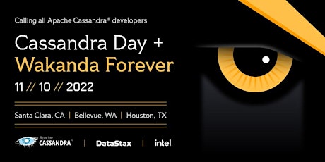 Santa Clara - Cassandra Day + Wakanda Forever in-person meetup! primary image