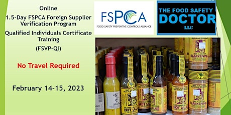 FSPCA Foreign Supplier Verification Program (FSVP-QI) Training