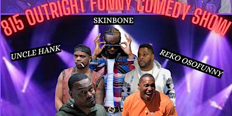 815 Outright Funny Comedy Show