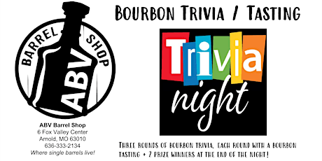 ABV Barrel Shop Bourbon Tasting / Trivia Event - 1st and 2nd Place Prizes!