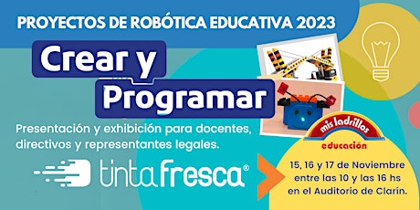 Primaire afbeelding van Presentación del Proyecto 2023 de Robótica educativa CREAR Y PROGRAMAR