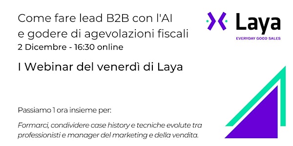 I webinar di Laya - Lead Generation B2B con AI e finanza agevolata