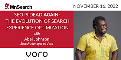 MnSearch November Event: The Evolution of Search Experience Optimization