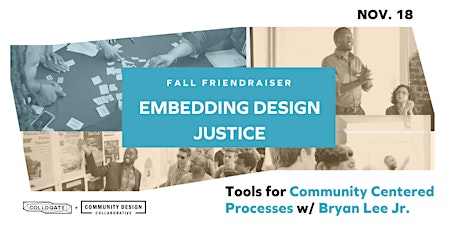 Imagen principal de Embedding Design Justice: Tools for Community Centered Processes