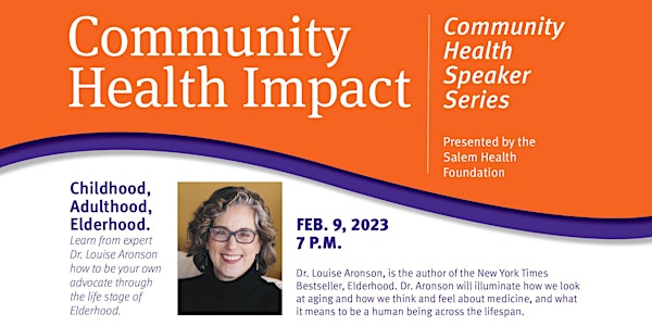 Community Health Speaker Series: Featuring Dr. Louise Aronson