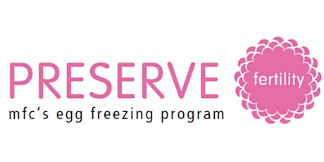 Preserve: Marin Fertility's Egg Freezing Program