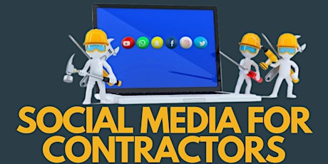 WORC² presents:  Social Media for Contractors!