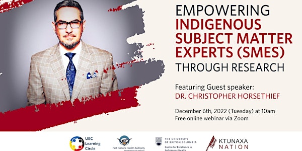 Empowering Indigenous Subject Matter Experts (SMEs) Through Research