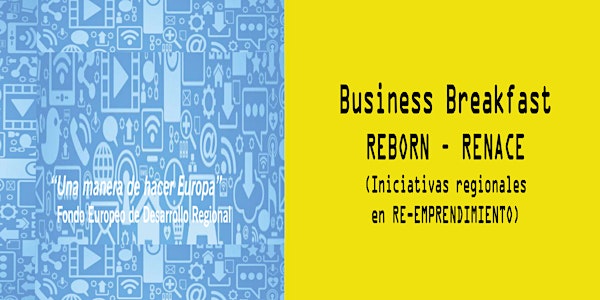 Business Breakfast REBORN-RENACE