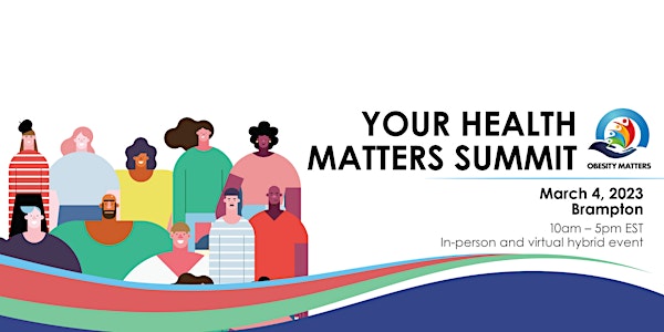 Your Health Matters Summit