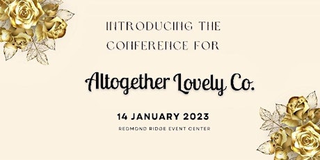 Altogether Lovely Conference
