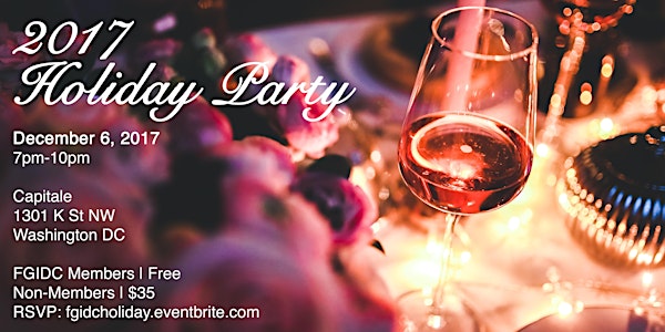 2017 FGIDC Holiday Party *Note New Location!!*