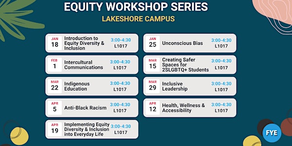 Equity Workshop Series (Lakeshore)