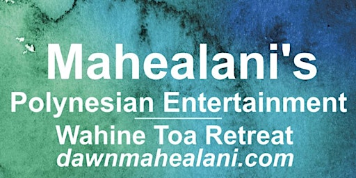 Wahine Toa Retreat - Warrior Woman Retreat