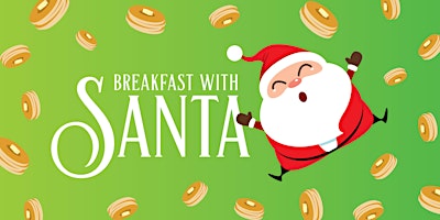 Breakfast with Santa