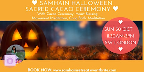Hauptbild für Samhain (Halloween) Cacao Ceremony, Heart Ritual  + Gong Bath