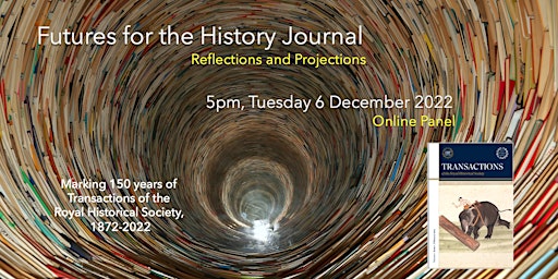 ‘Futures for the History Journal: Reflections & Projections’