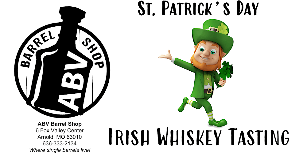 ABV Barrel Shop St. Patrick's Day Irish Whiskey Tasting Tickets, Fri, Mar  17, 2023 at 6:30 PM | Eventbrite