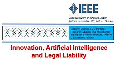 Innovation, Artificial Intelligence, and Legal Liability