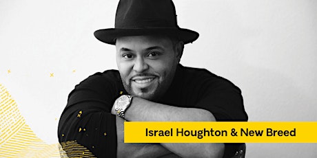 Israel Houghton and New Breed primary image